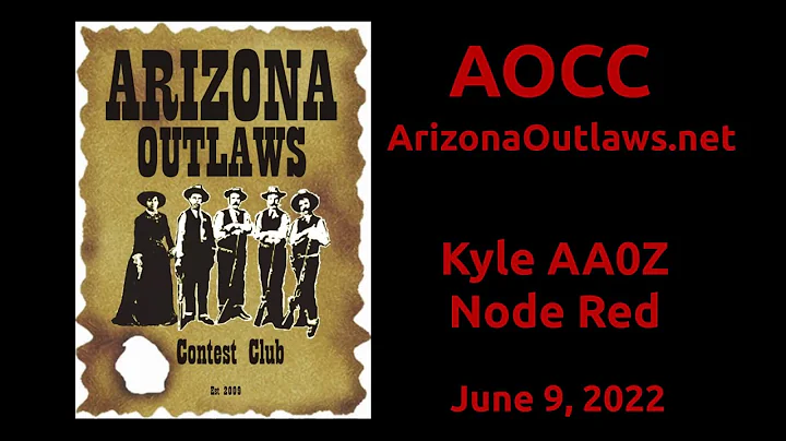 AOCC - Kyle Krieg AA0Z - Intro to Node Red