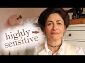 Highly sensitive - and happy!