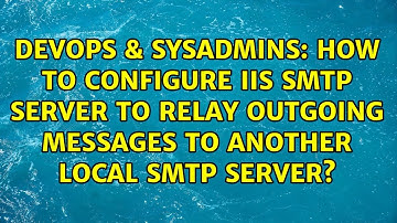 How to configure IIS SMTP server to relay outgoing messages to another local SMTP server?