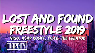 Nigo - Lost and Found Freestyle 2019 (Lyrics) ft. A$AP Rocky & Tyler, The Creator