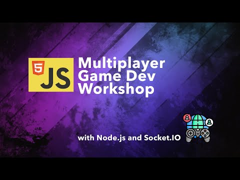 Multiplayer Game Development with JavaScript (full workshop)