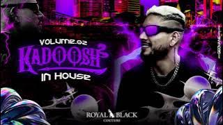 KADOOSH in House vol2