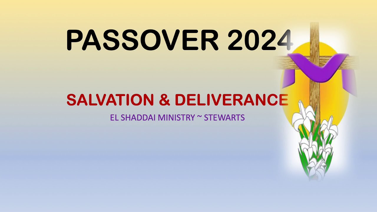 PASSOVER 2024 YouTube