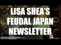 Lisa sheas feudal japan newsletter  bushido  1987 to 1999