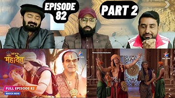 Devon Ke Dev Mahadev l Episode 82 l Part 2 l #PakistaniReaction