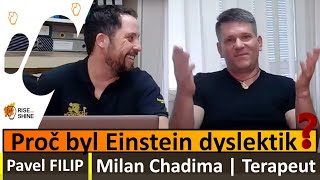 Víš, že i Einstein byl dyslektik? | Milan Chadima | #rozhovor #dyslexie