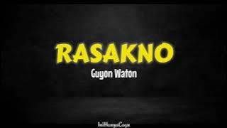 Guyon Waton - RASAKNO ( Lirik Video)