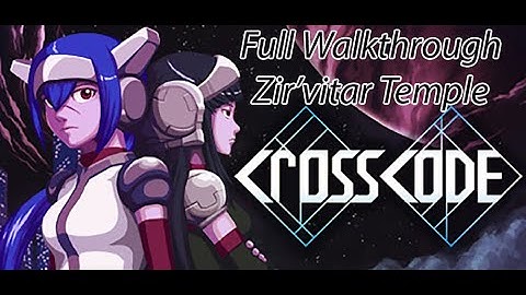 CrossCode Zir