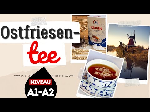 #224 Ostfriesentee || Deutsch lernen durch Hören | Deutsch lernen mit Geschichten | Niveau A1 - A2 |