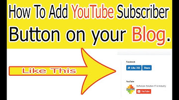 How To Add YouTube Subscriber Button On blog Urdu Hindi Tutorial