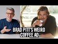 "Coffee Expert" Reacts to Brad Pitt's Weird Coffee Commercial