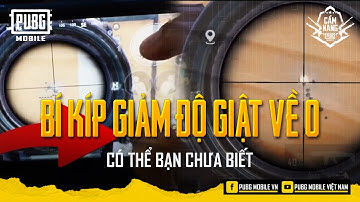 Bí Kíp Giảm Độ Giật Về 0 | CÓ THỂ BẠN CHƯA BIẾT | PUBG MOBILE