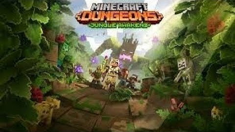 Minecraft Dungeons: Jungle Awakens - Ep 1: Dingy Jungle