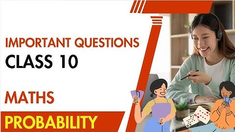 important questions leaked - Probability class 10 maths🔥  #probability #viralvideo