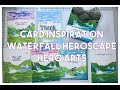 Card Inspiration Using the Waterfall Heroscape from Hero Arts