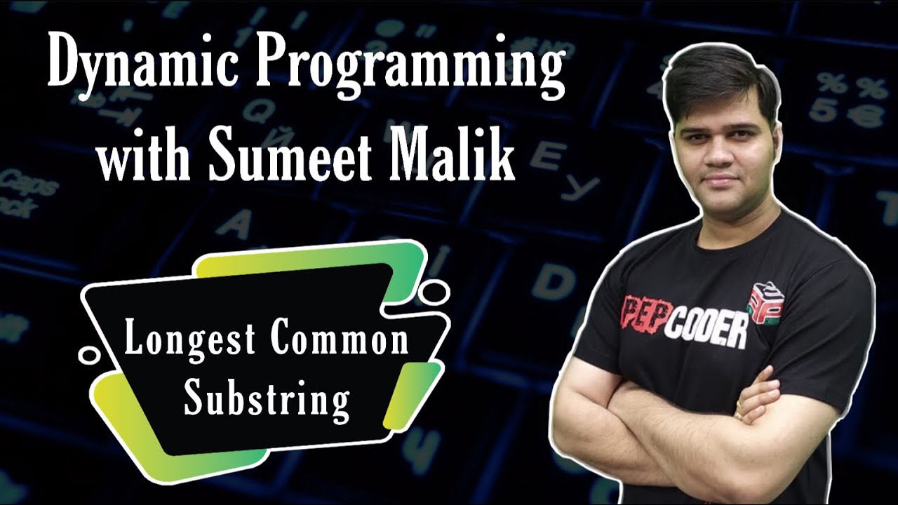 Longest Common Substring Dynamic Programming