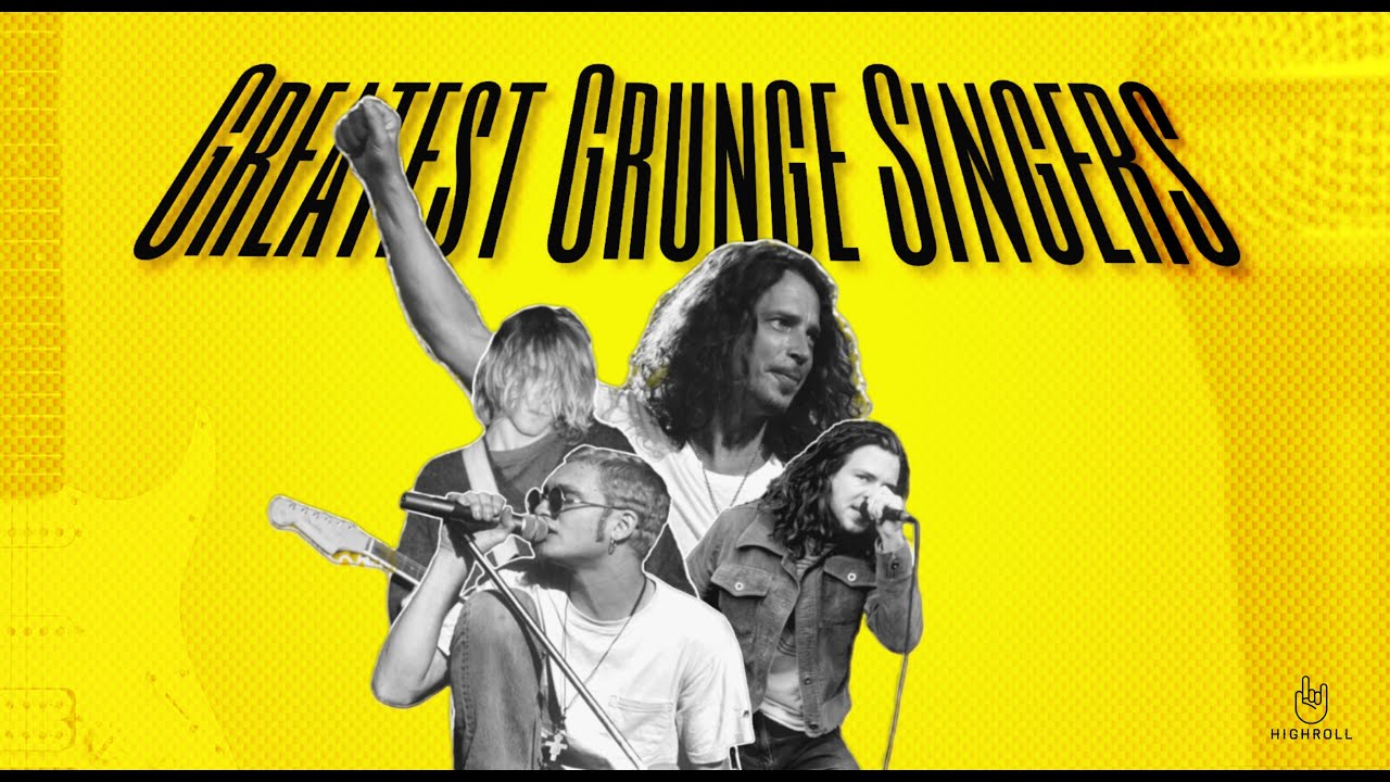 Top Greatest Grunge Singers - YouTube