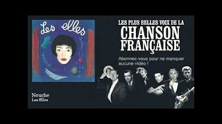 Miniatura de vídeo de "Les Elles - Nouche"