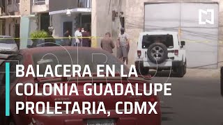 Balacera en CDMX deja un muerto y un herido - Noticias MX