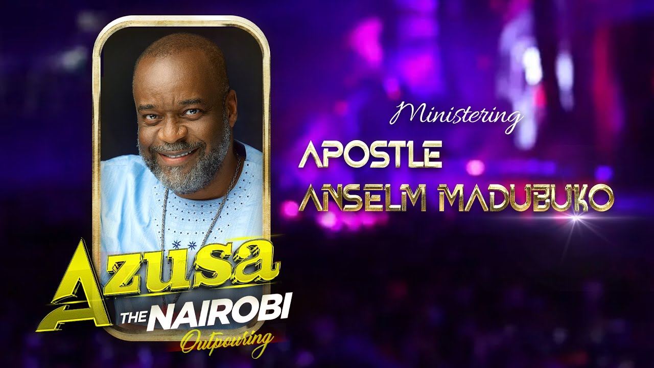 DAY 1  -  AZUSA CONFERENCE 2025 - APOSTLE  ANSELM MADUBUKO - DAY 1