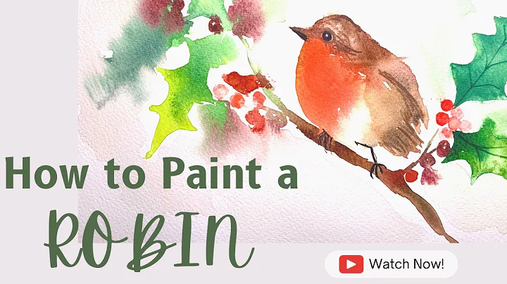 ROBIN IN HOLLY LOOSE WATERCOLOUR PAINTING STEP BY ...