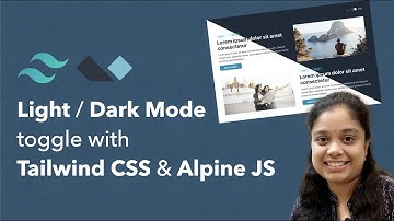 Light & Dark Mode toggle using Tailwind CSS & Alpine JS