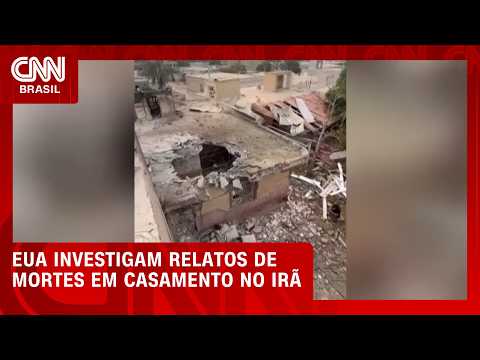 EUA investigam relatos de civis mortos em casamento durante ataques ao Irã | LIVE CNN