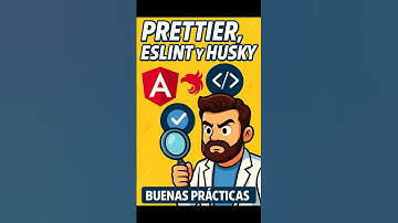 **Prettier, ESLint y Husky: Código limpio automático en tus commits 🚀**