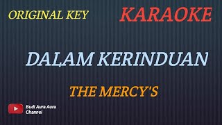 DALAM KERINDUAN - THE MERCY'S (KARAOKE VERSION)Cover AURA
