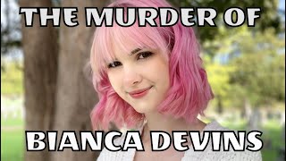 The Bianca Devins Story