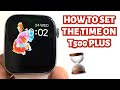 HOW TO SET THE TIME ON T500 PLUS SMARTWATCH | TUTORIAL | ENGLISH