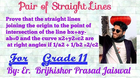 Homogeneous Equation | Pair of St. Lines |Grade-11|B.E./B.Arch. Entrance of TU/KU/PU/PoU and CSIT