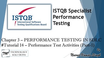 ISTQB Performance Tester | 3.1 Principal Performance Testing Activities (Part-1) | ISTQB Tutorials