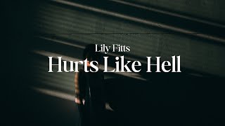 Lily Fitts - Hurts Like Hell (Lyrics) screenshot 3