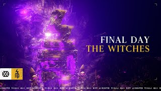 Final Day - The Witches