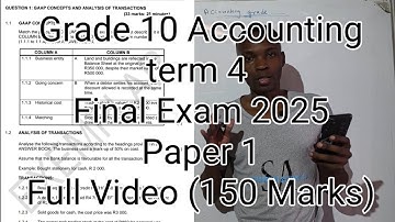 Grade 10 Accounting Term 4 | Final Exam 2025 Paper 1 (Full video)