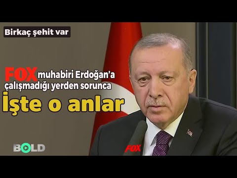 Fox muhabirinin ‘Libya’da birkaç şehidimiz var’ sorusu Erdoğan’ı öfkelendirdi