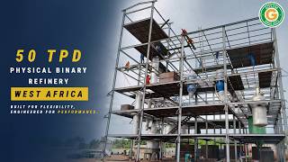 50 TPD Physical Binary Refinery in installed in West Africa by GOYUM