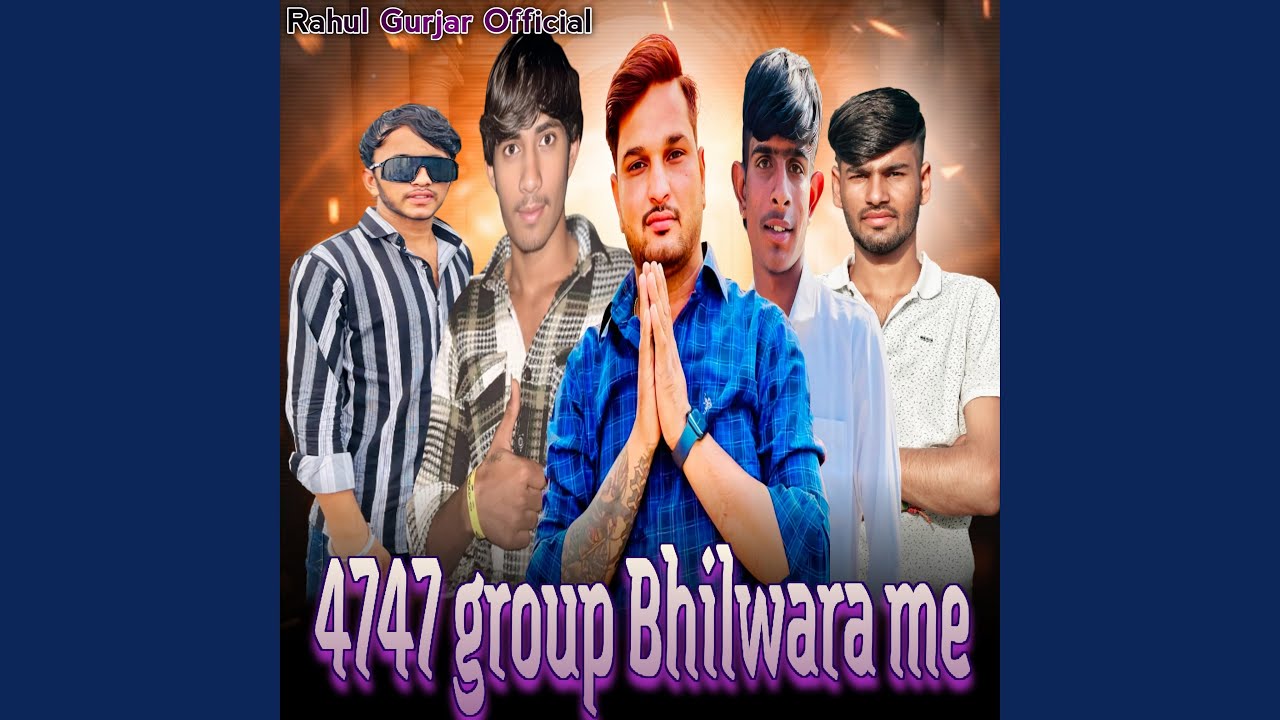 4747 Group Bhilwara Me