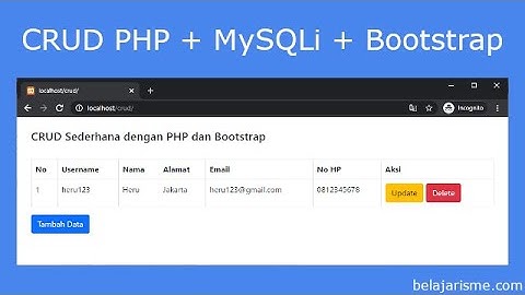 Cara Membuat PHP CRUD Dengan Bootstrap