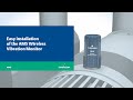 Easy Installation of the AMS Wireless Vibration Monitor