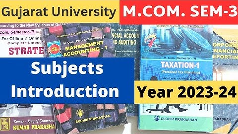 M.Com. SEM 3 Gujarat University Subjects Introduction