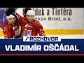 Oščádalův gól? Lehká práce… Je rád, že je v Brodě
