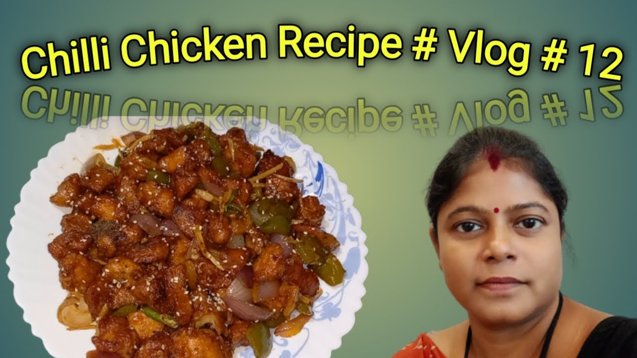 Dry Chilli Chicken Recipe Vlog 12 YouTube