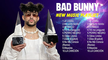 Bad Bunny 2024 - Bad Bunny Mix Grandes Éxitos - Mejores Canciones De Bad Bunny