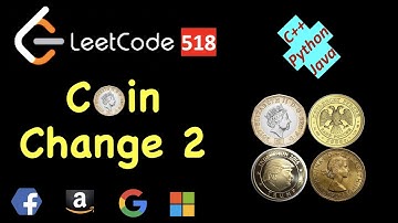 Coin Change 2 | LeetCode 518 | C++, Java, Python