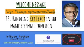 13. Welcome Message: Handling Key Error in the name strength function