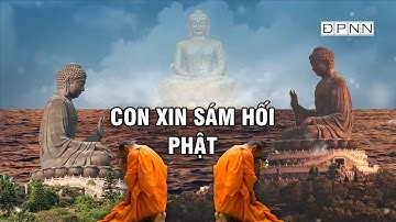 TRÌ TỤNG KINH SÁM HỐI ONLINE MỖI NGÀY CÔNG ĐỨC VÔ LƯỢNG