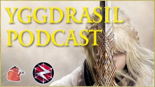 Elden Ring With Ziostorm | Yggdrasil Podcast 41