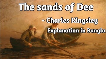 The sands of Dee explanation in Bangla. written by Charles Kingsley. @noorsworld-t1p 🥰🌴
